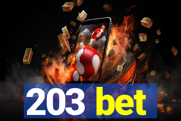 203 bet